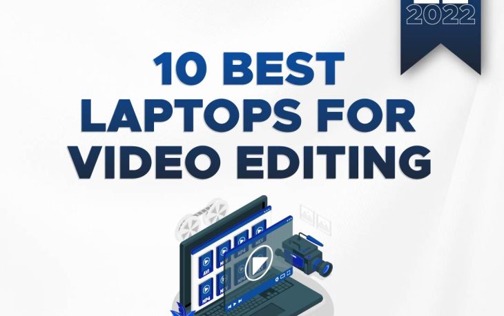 Best Laptops for Video Editing 1